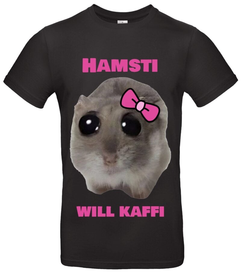 Lustiges Hamster T-Shirt TikTok Meme Will Kafi Geschenkidee für Tierfreunde