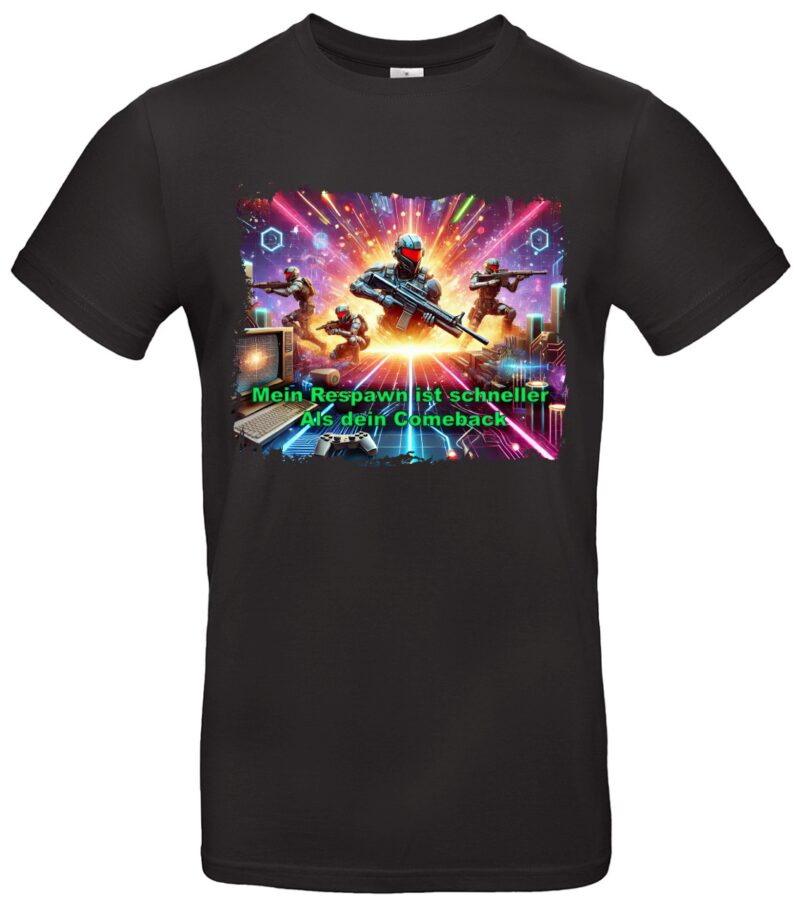 Gaming T-Shirt mit Spruch Mein Respawn ist schneller als dein Comeback Lustiges Gamer-Shirt
