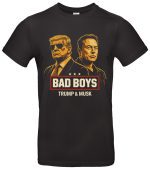 Trump Musk Badboys T Shirt USA Style Streetwear Oversize Fun Shirt Männer Frauen Unisex Baumwolle Humor Geschenk