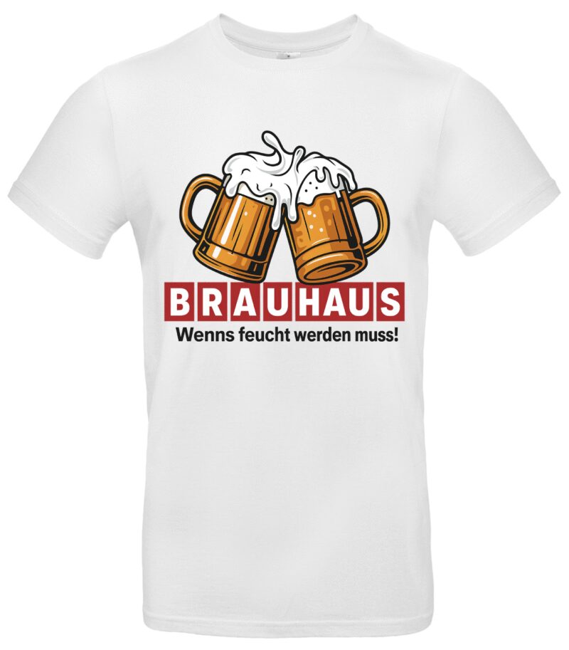 Brauhaus T-Shirt Männer Lustiger Bier Spruch Wenn es feucht werden muss Fun Shirt für Kneipe & Party Perfekt für Bierliebhaber Bequem & stylisch – Bild 2