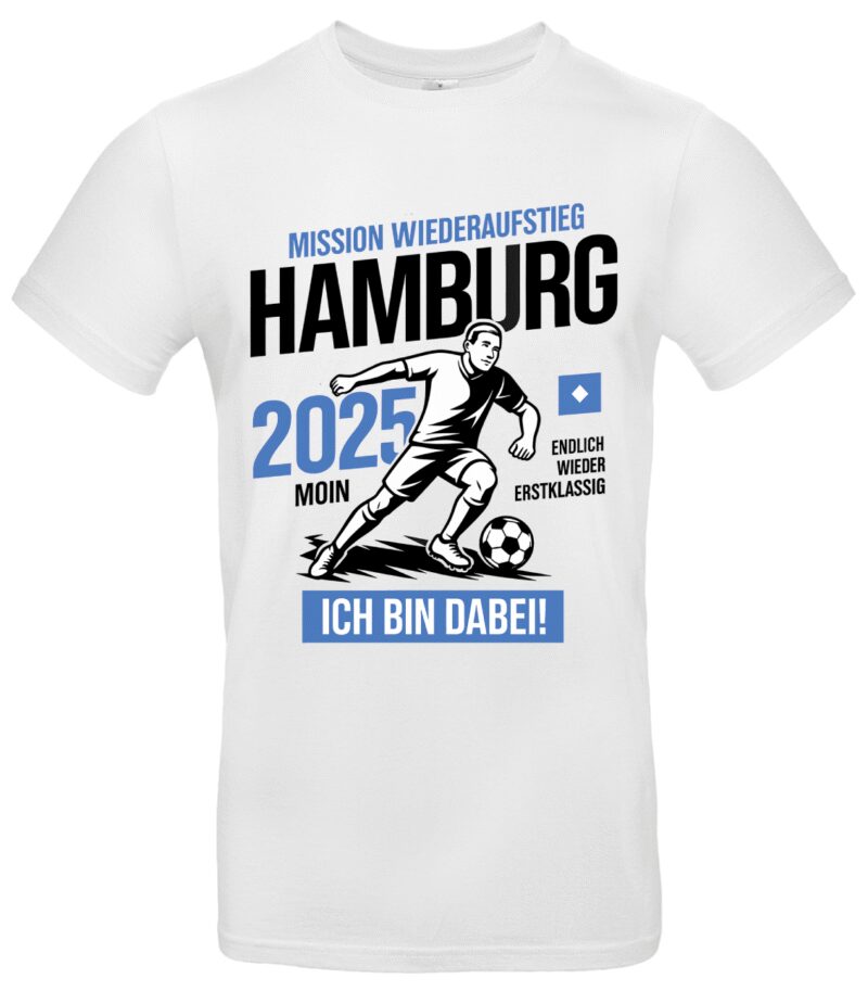 Hamburg Mission Wiederaufstieg 2025 Shirt Fußball Fan Design Hochwertige Baumwolle Für Fans & Supporter Geschenkidee Stadion Outfit – Bild 2