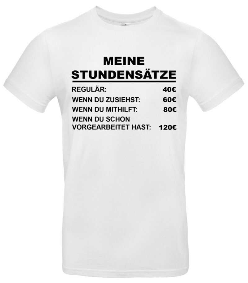 Meine Stunden Sätze T-Shirt Lustig Fun Handwerker Elektriker Klempner Mechaniker Selbständige Humor – Bild 2