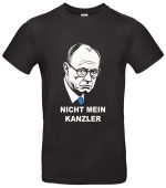 Nicht mein Kanzler T Shirt Statement für Politikinteressierte Lustiger Protest Spruch Ideal gegen CDU oder MRZ Perfekt für Demos und politisch Aktive