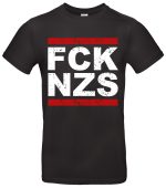 FCK NZS T-Shirt Statement Shirt für Antifaschisten Hochwertige Baumwolle Unisex Perfektes Geschenk für Aktivisten und Freiheitsliebende