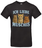 Ich liebe Muschis T Shirt Lustiges Katzenmotiv Perfekt für Tierliebhaber Humorvolles Geschenk für Haustierfreunde Weiches Baumwollmaterial
