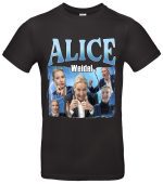 Alice Weidel T-Shirt Patriotisch für AfD Fans Deutschland Politik Shirt 100 % Baumwolle Regular Fit S–XXL Ideal für Wahlkampf & Statement